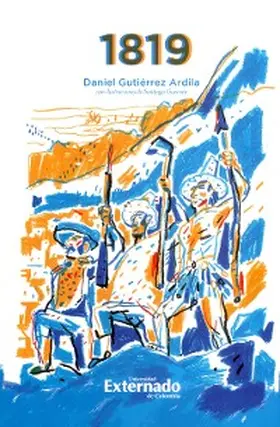Gutiérrez Ardila / Camacho Arango |  1819: Campaña de la Nueva Granada | eBook | Sack Fachmedien