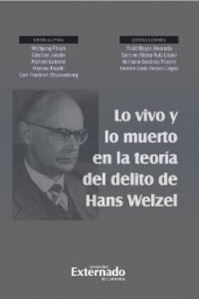 Pawlik / Sánchez / Cornacchia |  Lo vivo y lo muerto en la teoría del delito de Hans Welzel | eBook | Sack Fachmedien