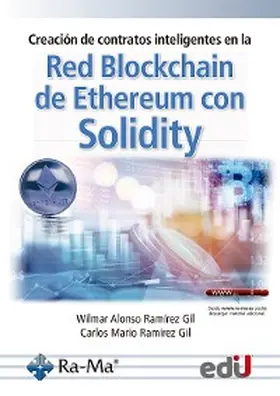 Ramírez |  Creación de contratos inteligentes en la red blockchain de ethereum con solidity | eBook | Sack Fachmedien
