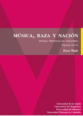 Wade |  Música, raza y nación | eBook | Sack Fachmedien
