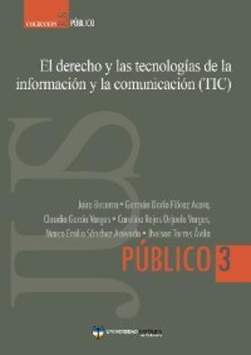 Becerra / Flórez / García |  El derecho y las tecnologías de la información y la comunicación (TIC) | eBook | Sack Fachmedien