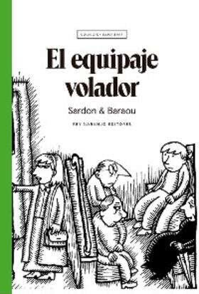 Sardon / Barou |  El equipaje volador | eBook | Sack Fachmedien