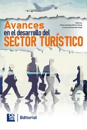 Moros Ochoa / Echaniz Barrondo |  Avances en el desarrollo del sector turístico | eBook | Sack Fachmedien