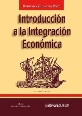 Villamizar Pinto |  Introducción a la integración económica | eBook | Sack Fachmedien