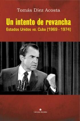 Diez Acosta |  Un intento de revancha | eBook | Sack Fachmedien