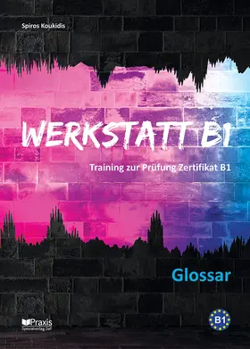 Koukidis |  Werkstatt B1: Glossar (Deutsch-Griechisch) | Buch |  Sack Fachmedien