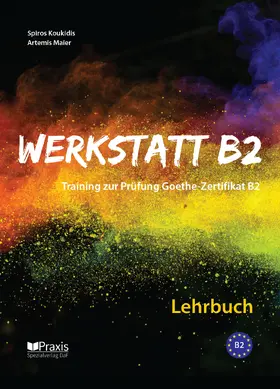 Koukidis / Maier |  Werkstatt B2 - Lehrbuch | Buch |  Sack Fachmedien