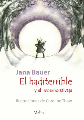 Bauer |  El haditerrible y el invierno salvaje | eBook | Sack Fachmedien