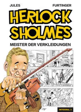 Jules |  Herlock Sholmes Integral 03 | Buch |  Sack Fachmedien