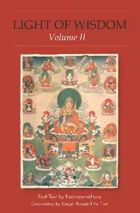 Guru Rinpoche |  Light of Wisdom, Volume II | eBook | Sack Fachmedien