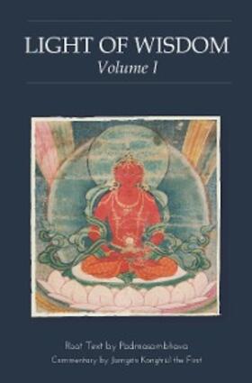 Guru Rinpoche |  Light of Wisdom, Volume I | eBook | Sack Fachmedien