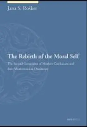 Ro¿ker |  The Rebirth of the Moral Self | Buch |  Sack Fachmedien