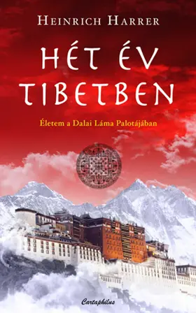 Harrer |  Hét év Tibetben | eBook | Sack Fachmedien
