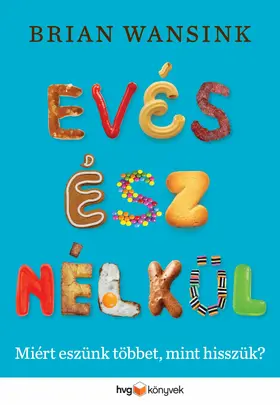 Wansink |  Evés ész nélkül | eBook | Sack Fachmedien