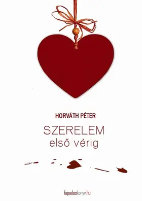 Horváth |  Szerelem elso vérig | eBook | Sack Fachmedien