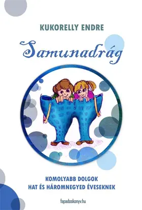 Kukorelly |  Samunadrág | eBook | Sack Fachmedien