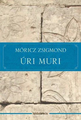 Móricz |  Úri muri | eBook | Sack Fachmedien