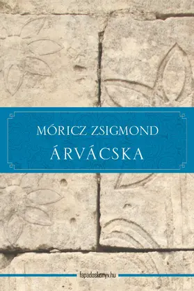 Móricz |  Árvácska | eBook | Sack Fachmedien
