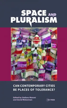 Moroni / Weberman |  Space and Pluralism | Buch |  Sack Fachmedien