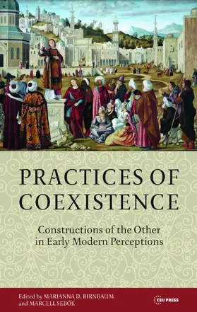 Birnbaum / Sebok |  Practices of Coexistence | Buch |  Sack Fachmedien