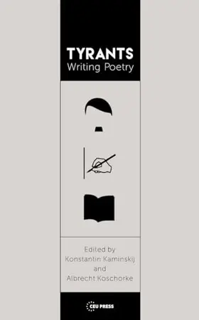 Koschorke / Kaminskij |  Tyrants Writing Poetry | Buch |  Sack Fachmedien