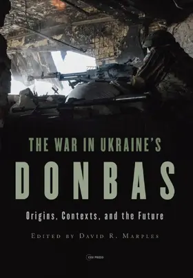 Marples |  The War in Ukraine’s Donbas | eBook | Sack Fachmedien