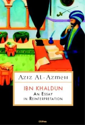 Al-Azmeh |  Ibn Khaldun | eBook | Sack Fachmedien