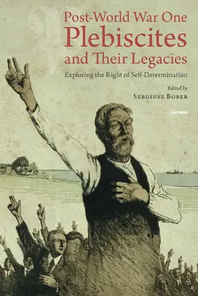 Bober | Post-World War One Plebiscites and Their Legacies | Buch | 978-963-386-610-8 | sack.de