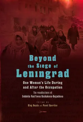 Beyda / Gavrilov |  Beyond the Siege of Leningrad | Buch |  Sack Fachmedien