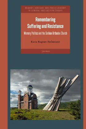Roginer Hofmeister |  Remembering Suffering and Resistance | eBook | Sack Fachmedien