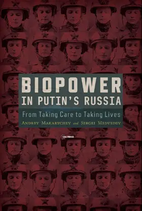 Medvedev / Makarychev |  Biopower in Putin's Russia | Buch |  Sack Fachmedien