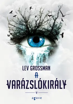 Grossman |  A varázslókirály | eBook | Sack Fachmedien