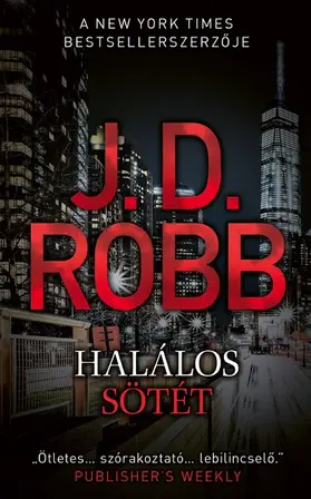 Robb |  Halálos sötét | eBook | Sack Fachmedien