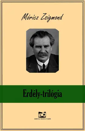 Móricz |  Erdély - Trilógia | eBook | Sack Fachmedien