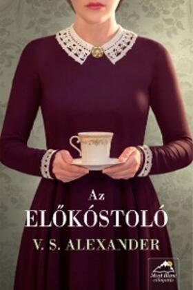 Alexander |  Az elokóstoló | eBook | Sack Fachmedien