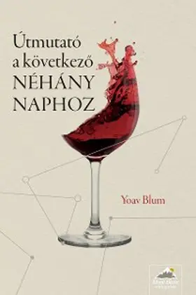 Blum |  Útmutató a következo néhány naphoz | eBook | Sack Fachmedien