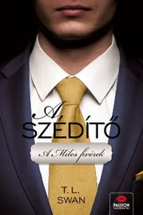 Swan |  A szédíto | eBook | Sack Fachmedien