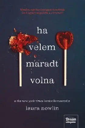 Nowlin |  Ha velem maradt volna | eBook | Sack Fachmedien