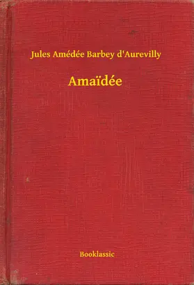 D'Aurevilly |  Amaidée | eBook | Sack Fachmedien