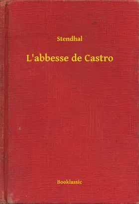 Stendhal |  L'abbesse de Castro | eBook | Sack Fachmedien