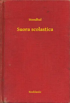 Stendhal |  Suora scolastica | eBook | Sack Fachmedien