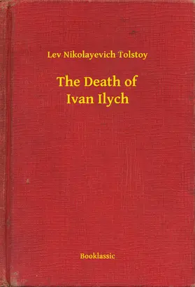 Tolstoy |  The Death of Ivan Ilych | eBook | Sack Fachmedien