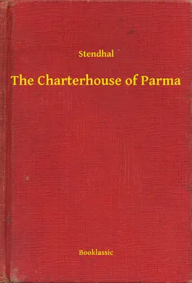 Stendhal |  The Charterhouse of Parma | eBook | Sack Fachmedien