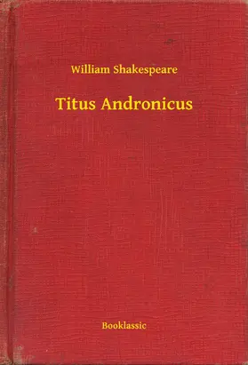 William |  Titus Andronicus | eBook | Sack Fachmedien