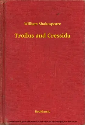 William |  Troilus and Cressida | eBook | Sack Fachmedien