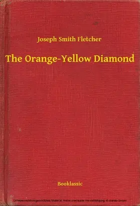 Fletcher |  The Orange-Yellow Diamond | eBook | Sack Fachmedien