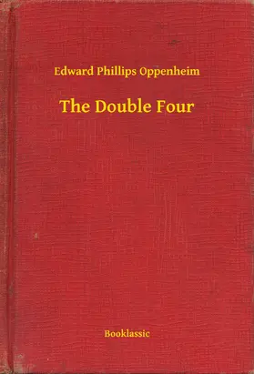 Oppenheim |  The Double Four | eBook | Sack Fachmedien