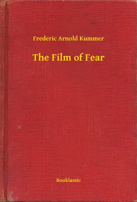 Kummer |  The Film of Fear | eBook | Sack Fachmedien
