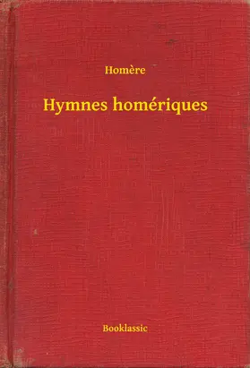 Homere |  Hymnes homériques | eBook | Sack Fachmedien