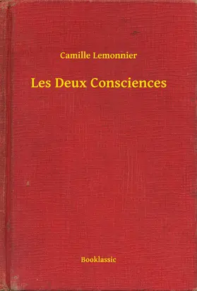 Lemonnier |  Les Deux Consciences | eBook | Sack Fachmedien